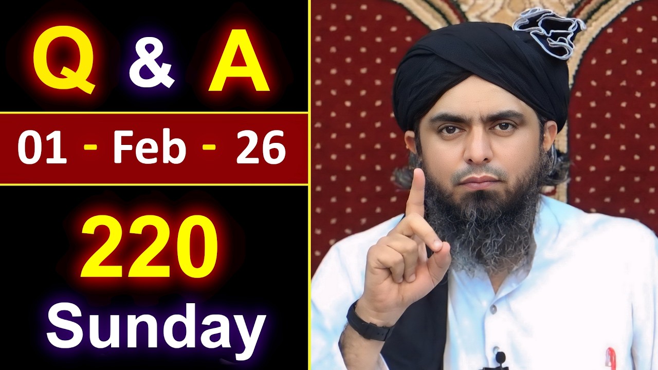 220_Public Q & A Session with Engineer Muhammad Ali Mirza on SUNDAY [ 25_Jan_2026 ], Jhelum Academy