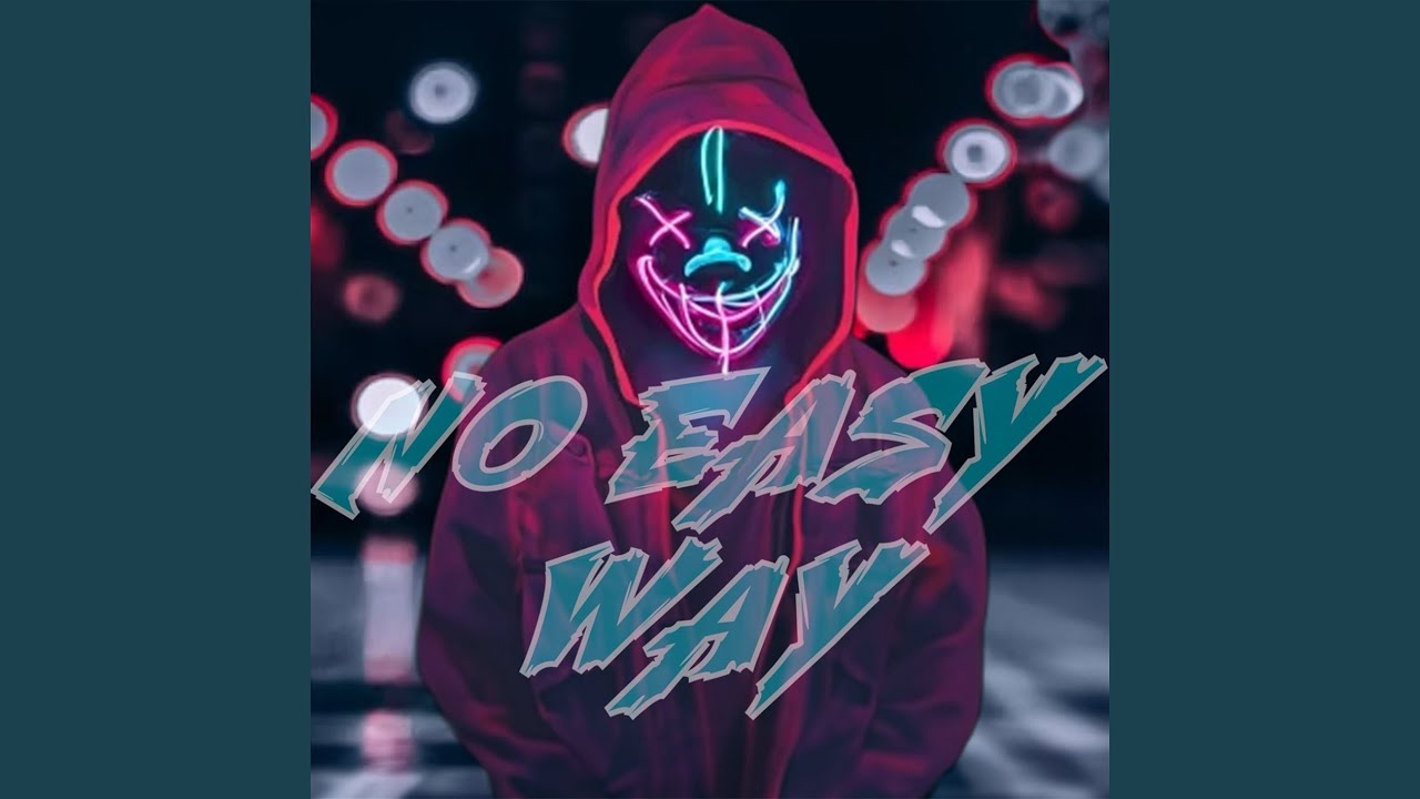 No Easy Way