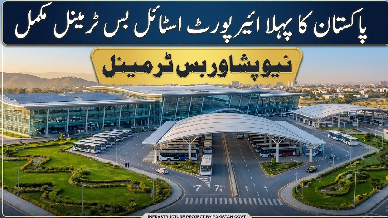 Peshawar's New Bus Terminal &ndash; Pakistan's First Airport-Style Bus Terminal | A Game Changer! 🚌✈️