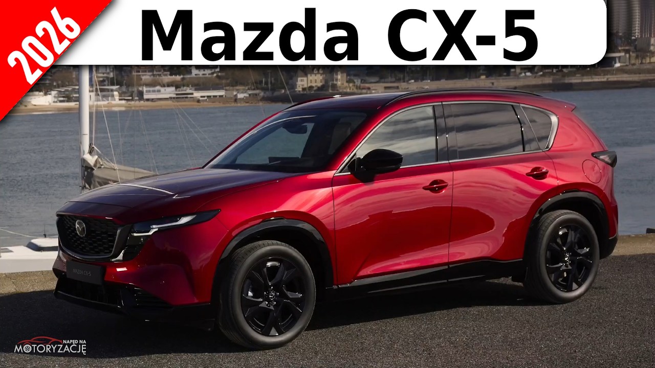 Mazda CX-5 2026 - Cena, Silniki, Pierwsze Spojrzenie