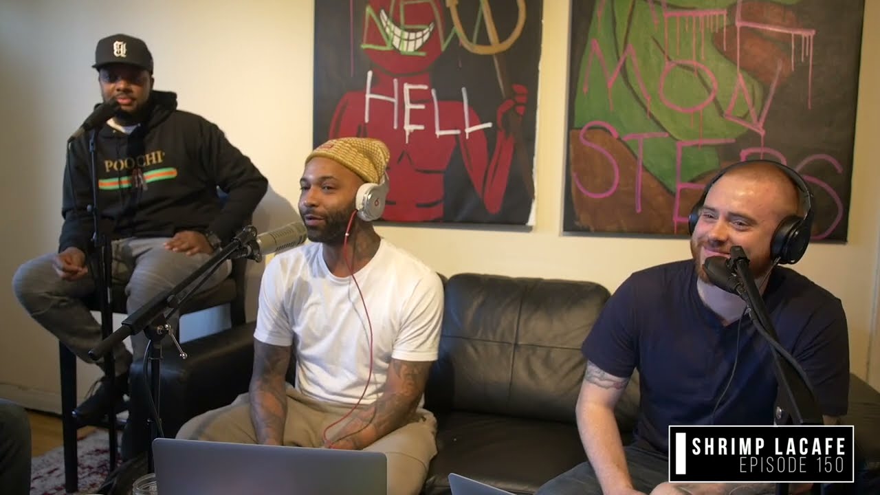 The Joe Budden Podcast Episode 150 | “Shrimp LaCafe”