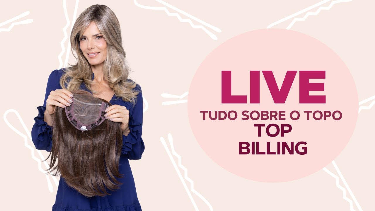 LIVE - Tudo sobre o TOPO DE CABEÇA TOP BILLING