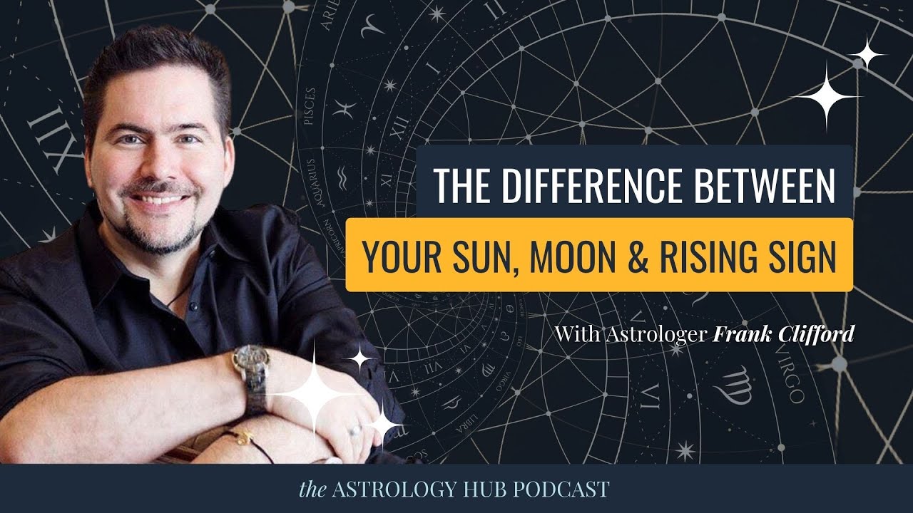 [FRANK ANSWERS] What is the Difference Between the Sun, Moon & Ascendant? w/ Frank Clifford