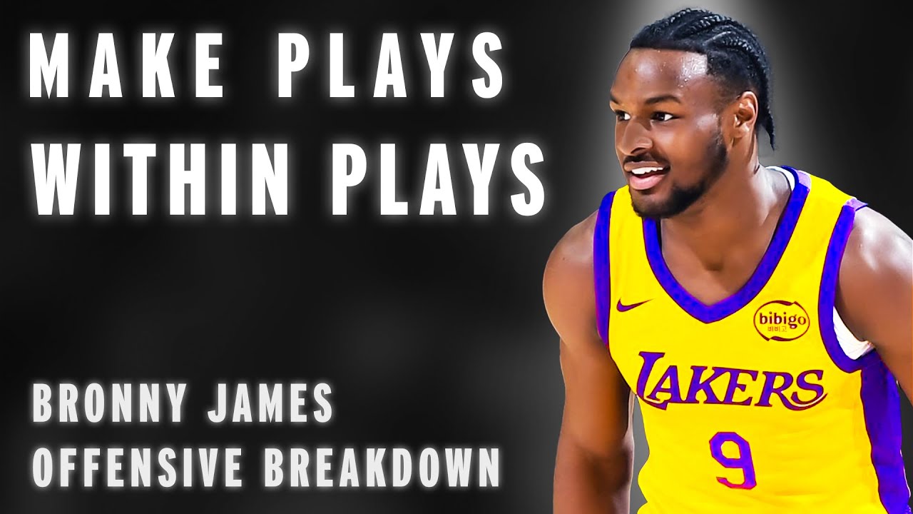 How The 55th Pick Can Be An All Star (Bronny James Breakdown)