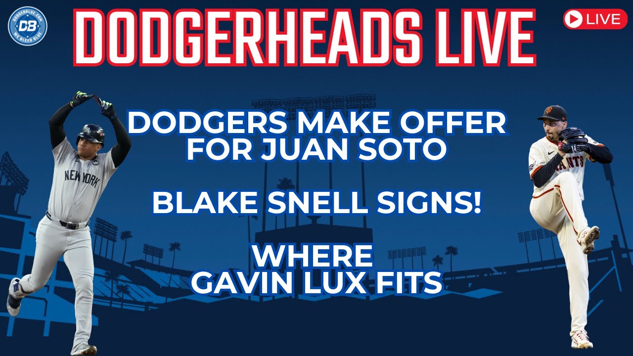 DodgerHeads Live: Blake Snell signing with Dodgers; Juan Soto next?