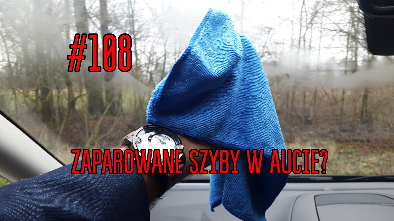 Zaparowane szyby w aucie? #108 MOTO DORADCA