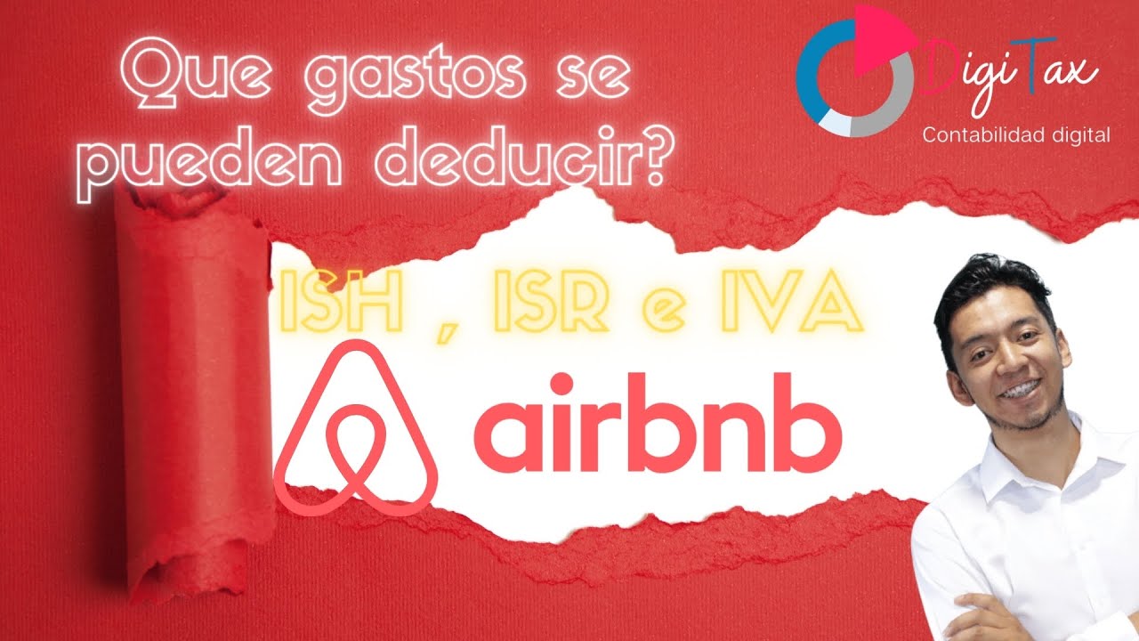 &iquest;C&oacute;mo pagar menos impuestos En Airbnb en 2024? | Deducciones