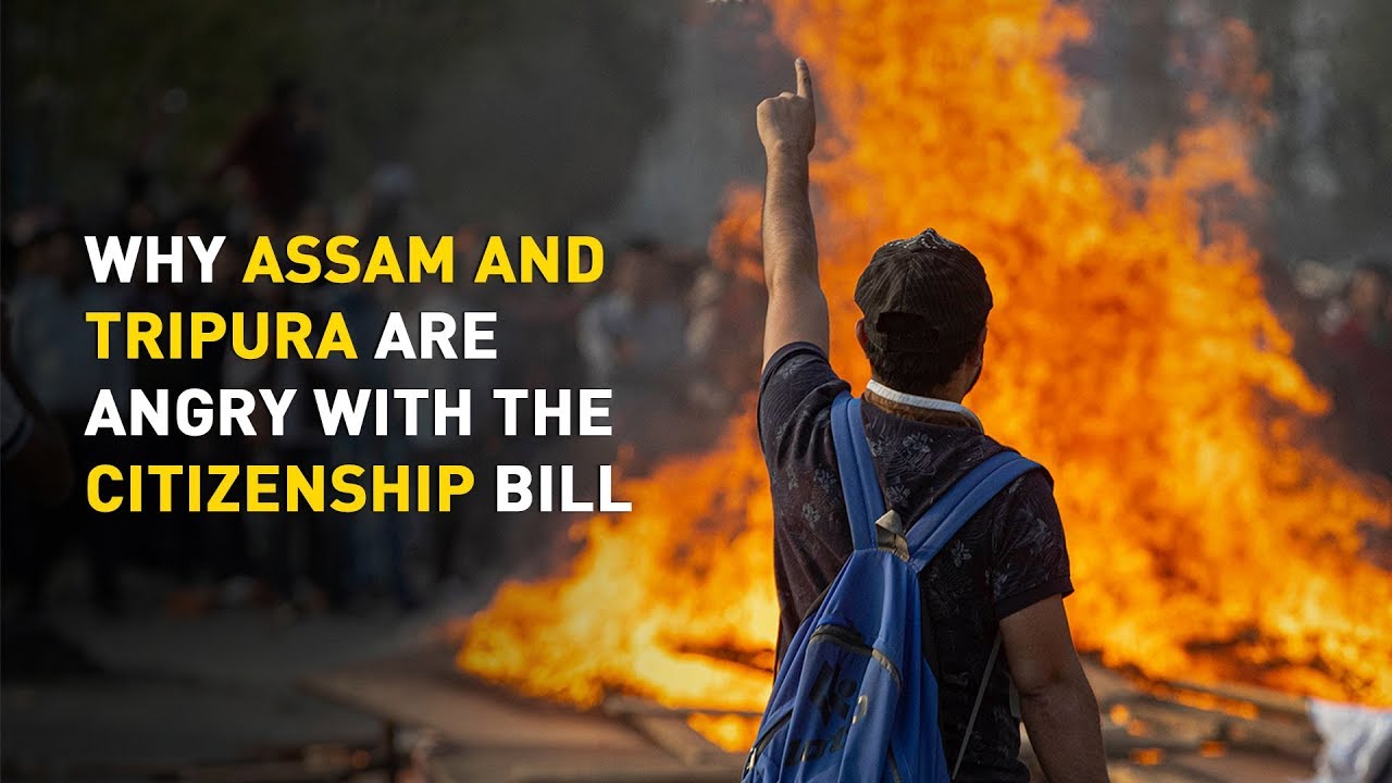 Why Assam And Tripura Are Angry With The Citizenship Bill | Indiatimes