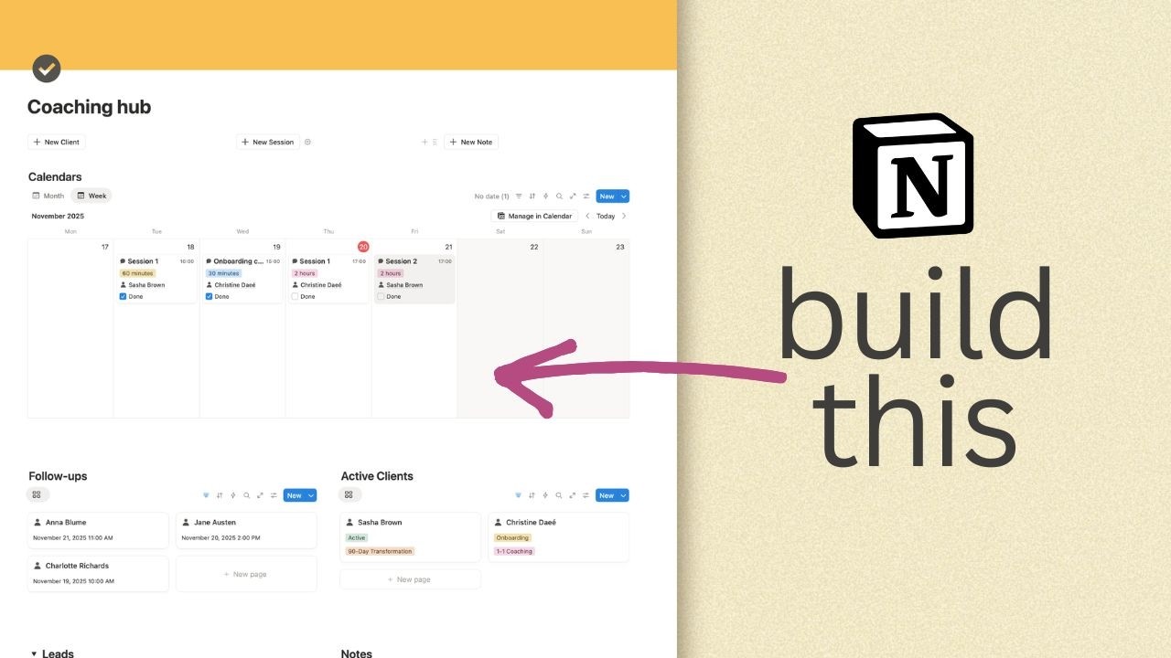 Build a CRM in Notion - Step-by-Step Tutorial - Clients, Sessions, Notes for Coaches and Mentors