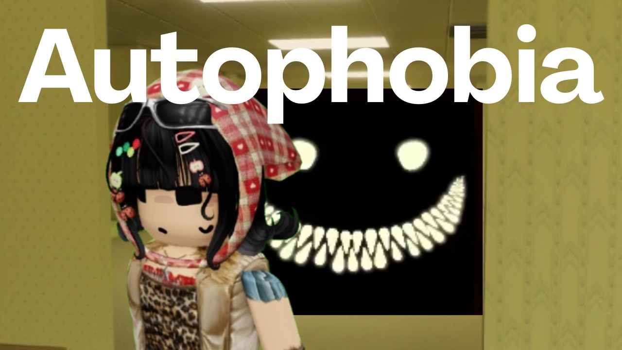 Roblox Autophobia