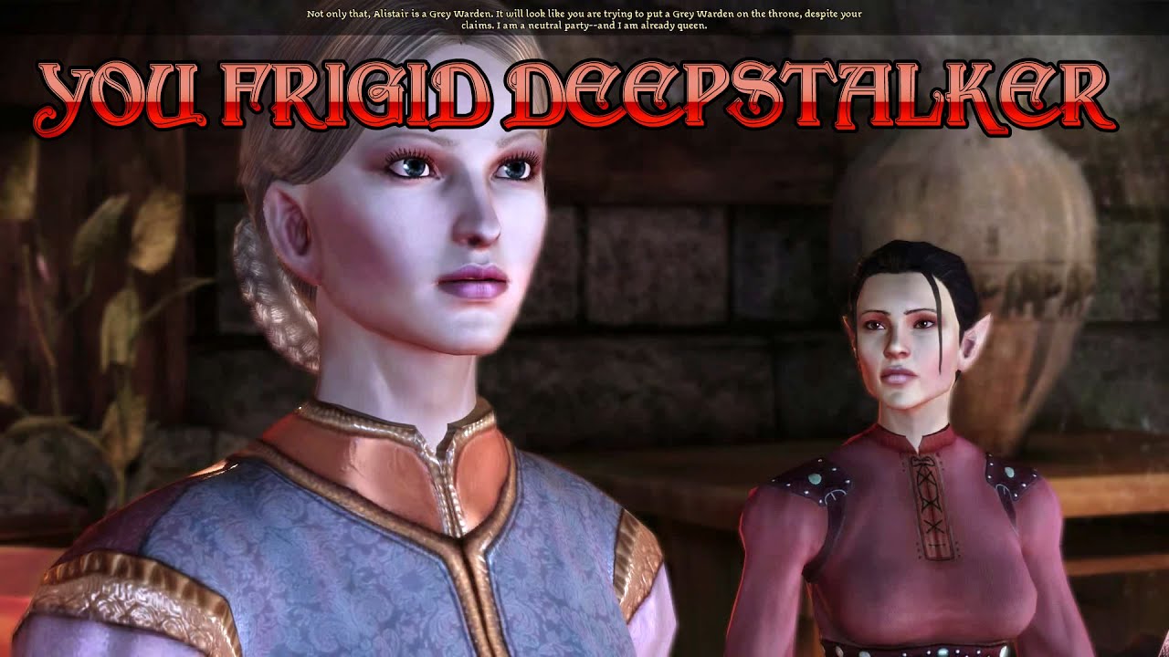 #bioware #dragonageorigin ---))  You frigid deepstalker🤫🤕☠️
