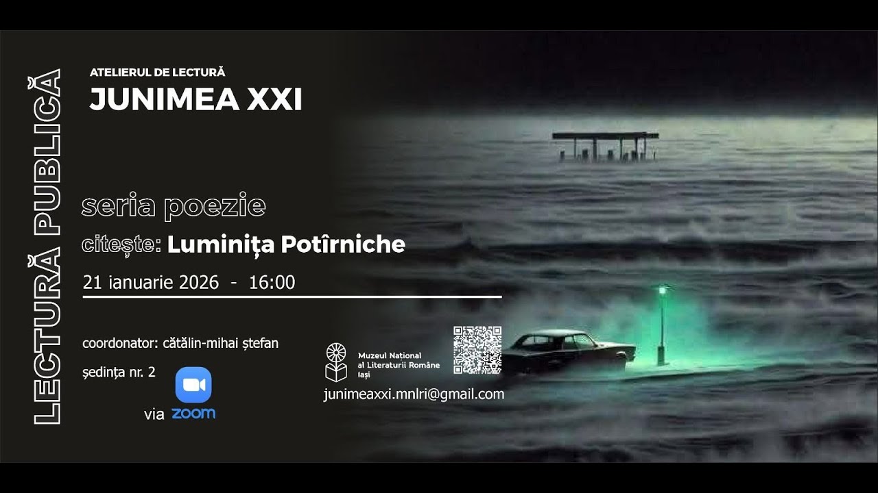 Atelierul de lectură „Junimea XXI”. Lectură publică: Luminița Potîrniche