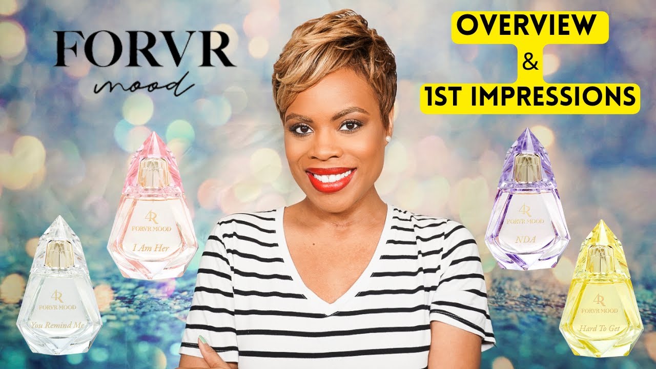 Forvr Mood Fragrances Overview | First Impressions