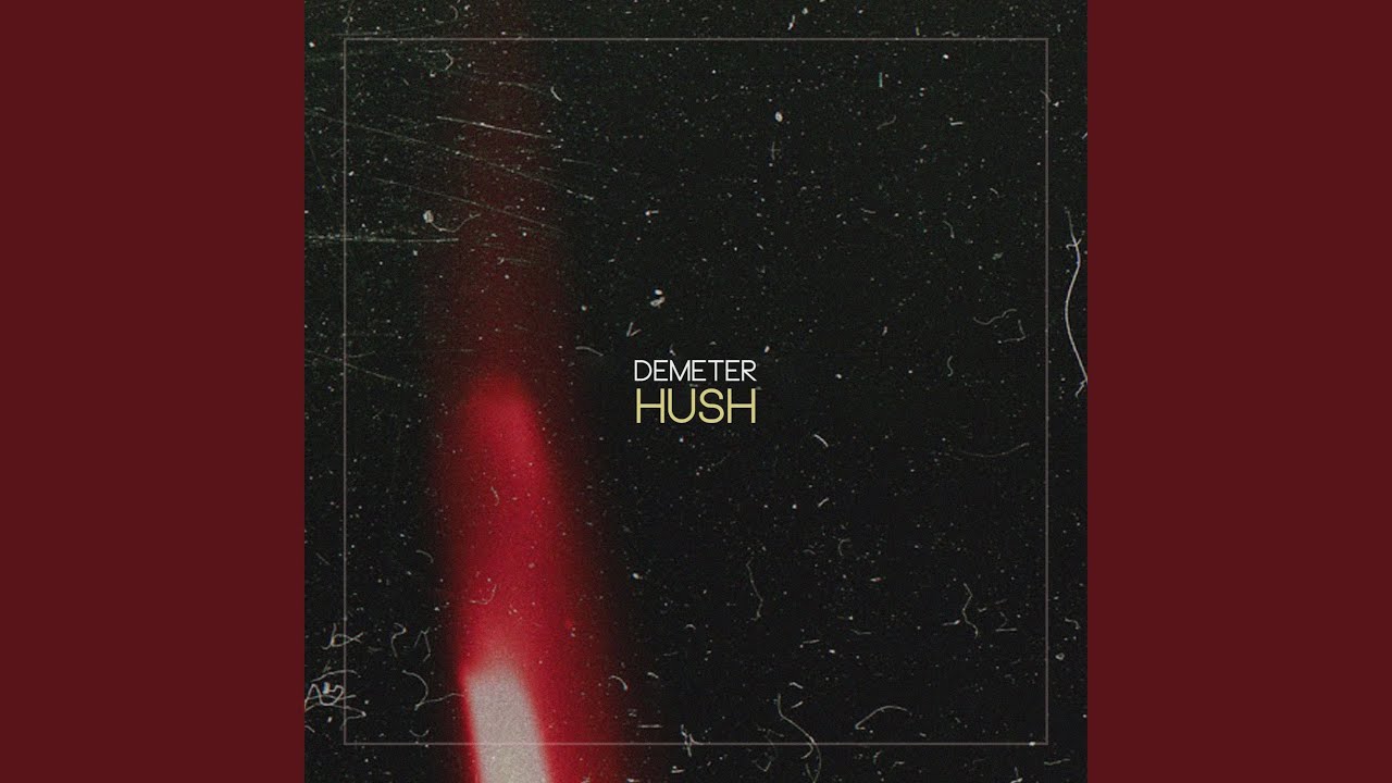 Hush
