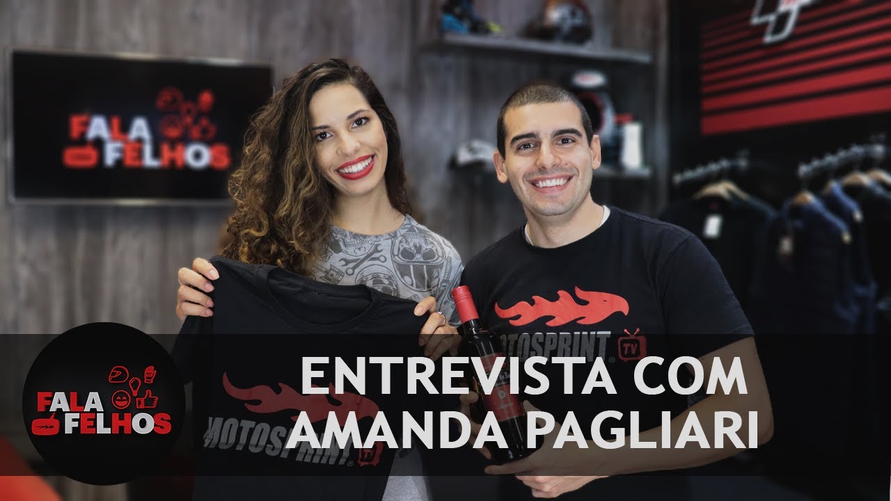 FALA FELHOS | ENTREVISTA COM AMANDA PAGLIARI