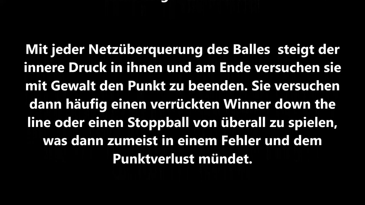 Psychisches Anforderungsprofil an den Tennisspieler Teil 4