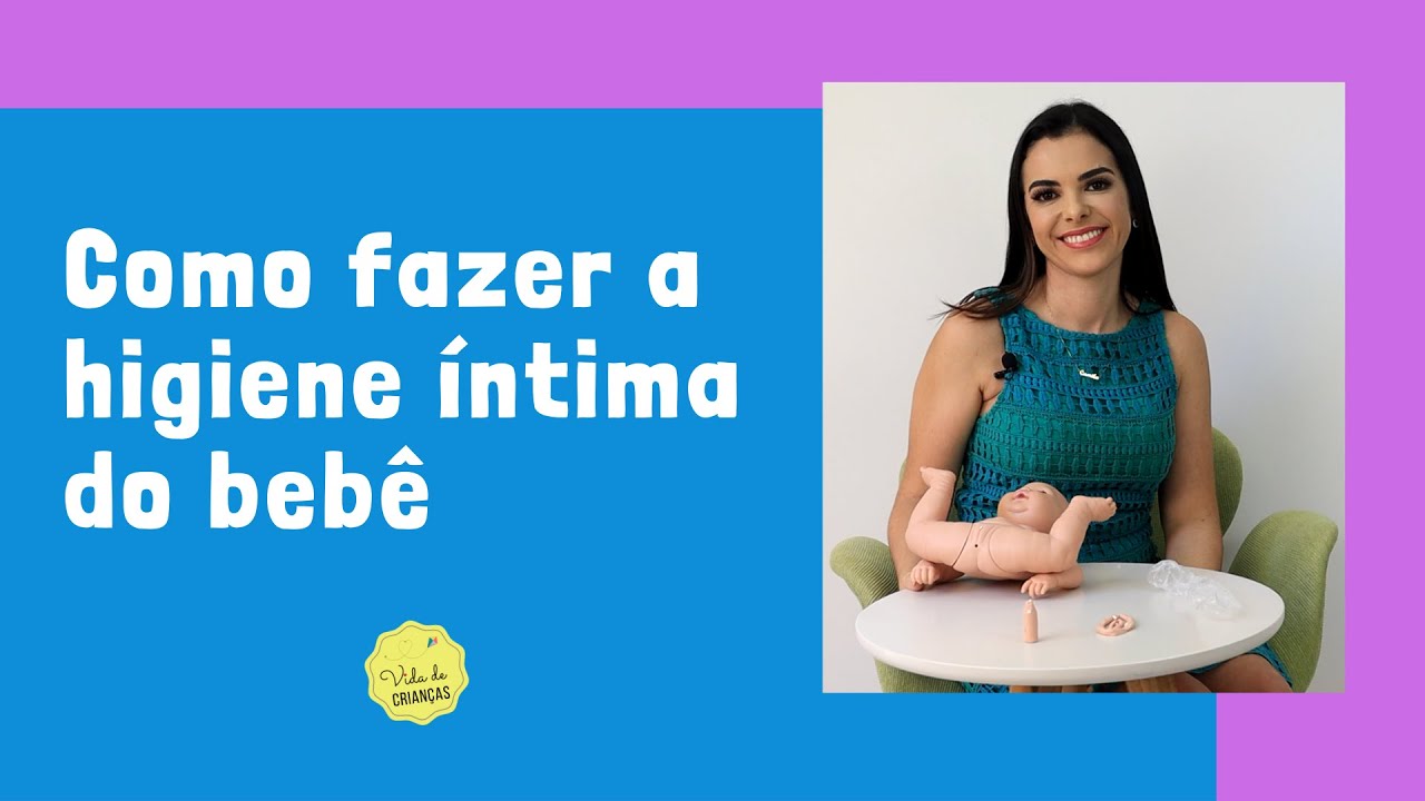 COMO FAZER A HIGIENE ÍNTIMA DO BEBÊ