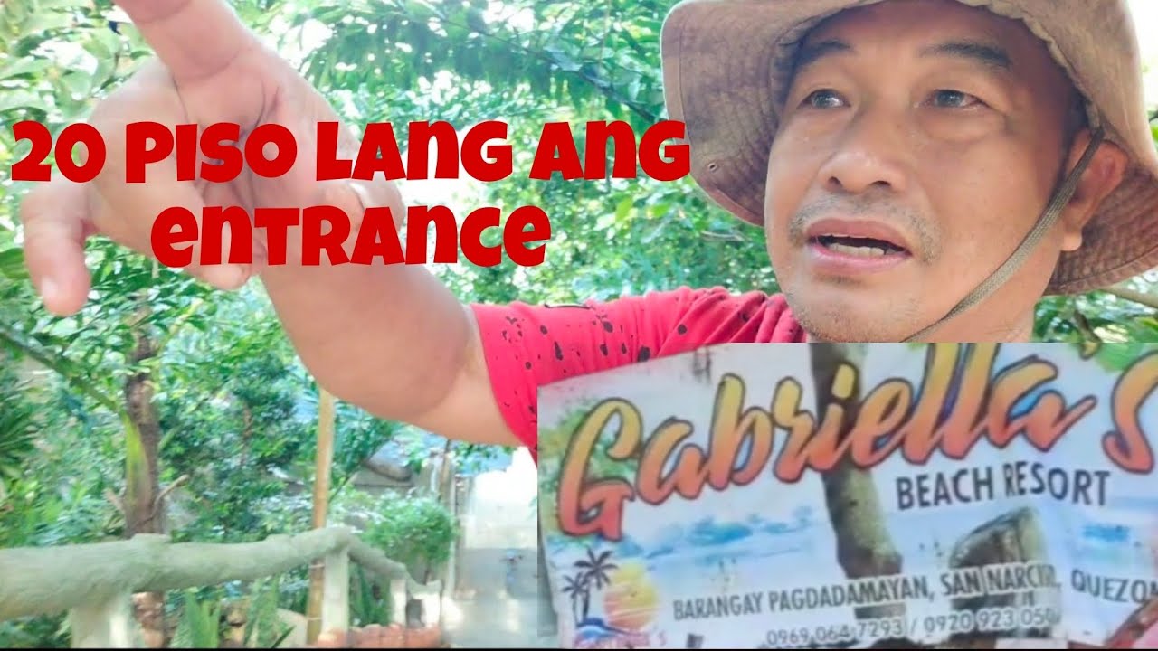 20 Piso lang ang entrance sa Gabriella beach resort Ng San Narciso Quezon 