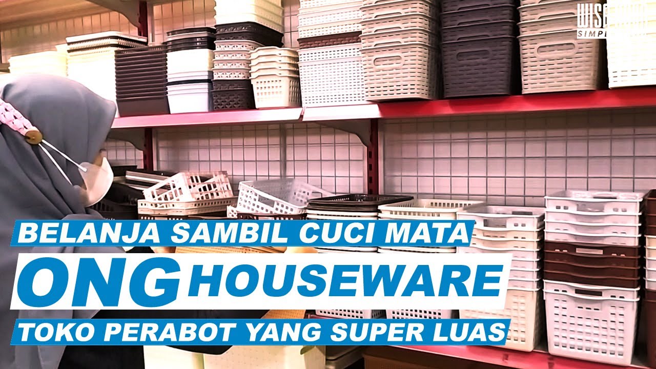 Review Belanja Perabotan Sekaligus Cuci Mata di ONG HOUSEWARE- Bekasi | Story Vlog