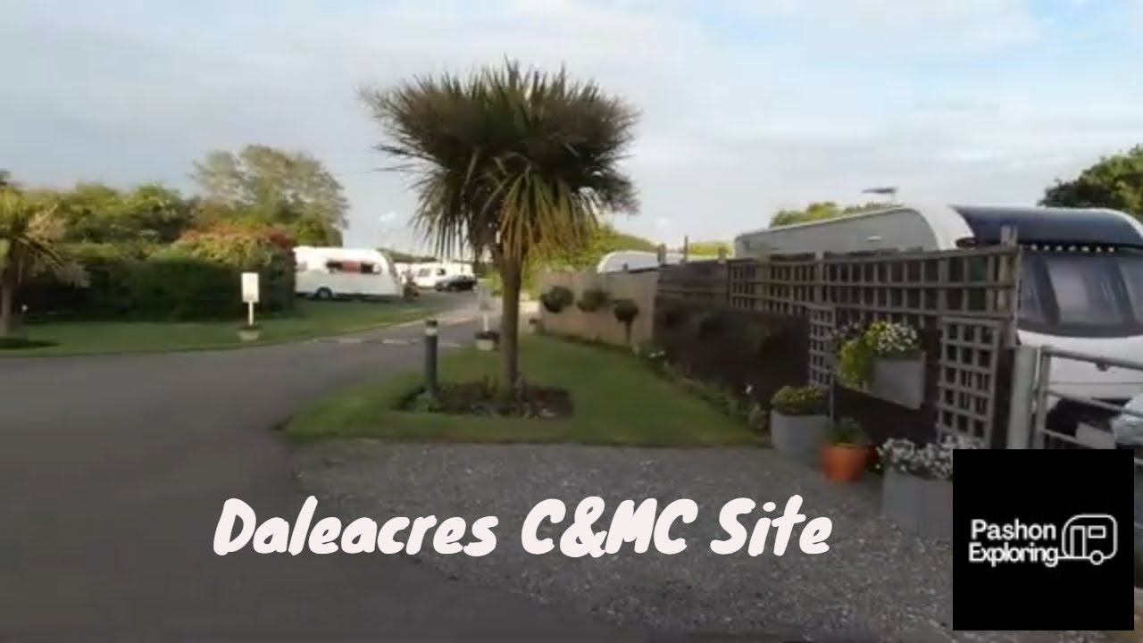 We Stayed At Daleacres Caravan & Motorhome Club Site in Kent