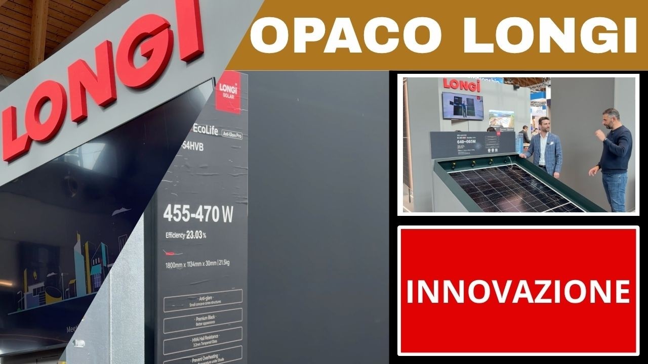 PANNELLO FOTOVOLTAICO&nbsp;innovazione longi ☀
