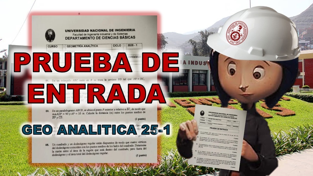 SAQUÉ 5/5 EN MI PRUEBA DE ENTRADA DE GEOMETRÍA ANALÍTICA | Solucionario FIIS 25-1