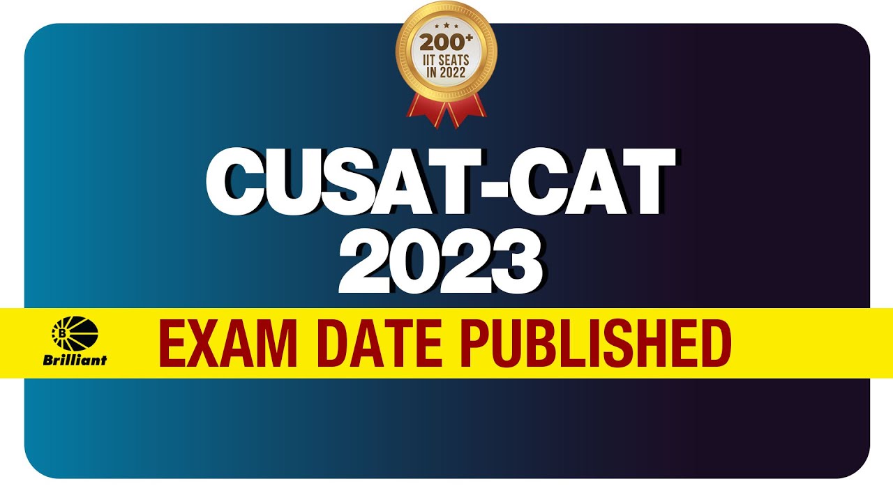 CUSAT-CAT 2023 | Exam Date Published