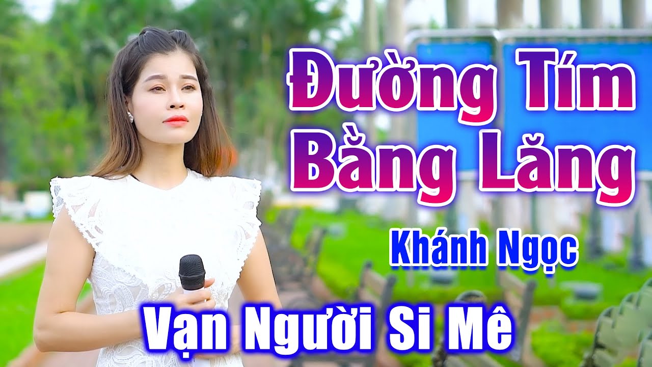 Đường Tím Bằng Lăng - Vạn Người Nghe Si Mê Giọng Ca Em Gái Xinh Đẹp Hát Đường Phố - Khánh Ngọc