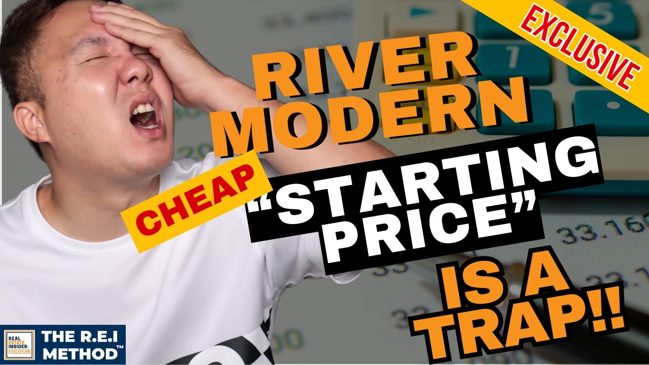 2026 River Modern ‘Starting From’ Prices Is A Trap │The REI Method | Coach Edmund Tan & Cindior Ho