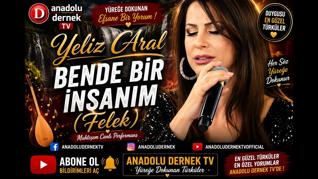 Yeliz Aral - Bende Bir İnsanım (Felek) !!