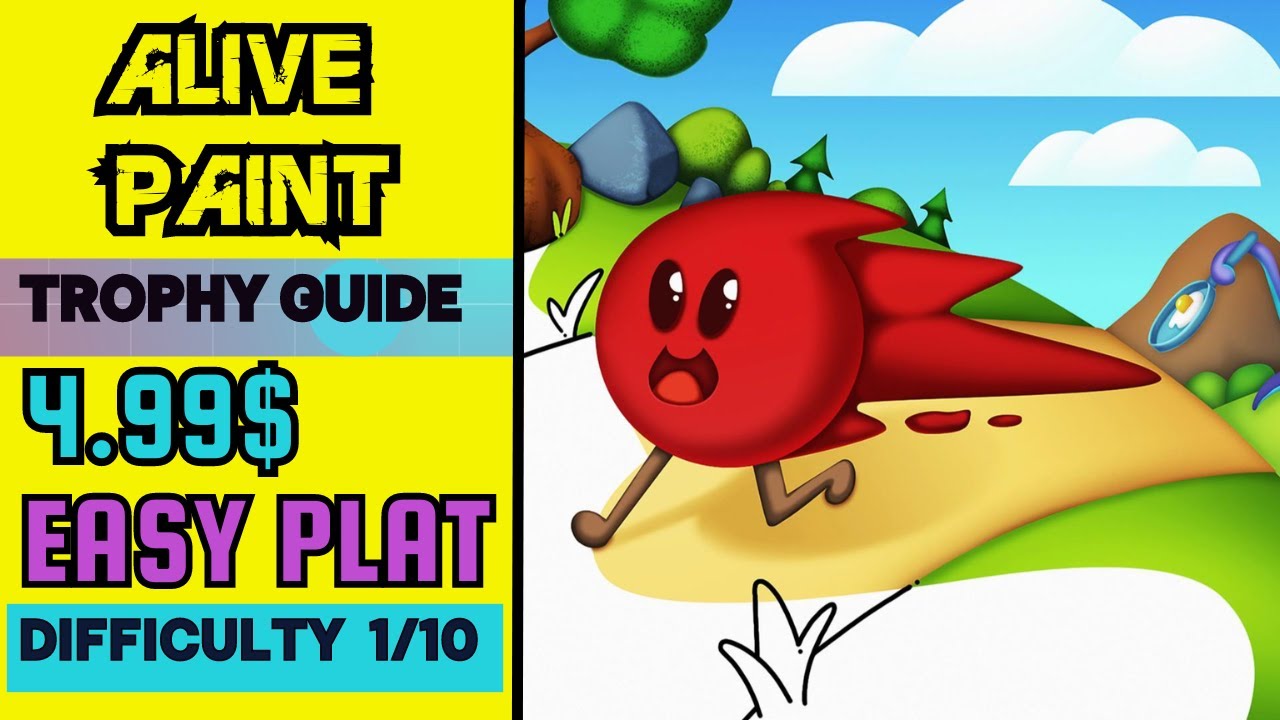 EASY Alive Paint -  Trophy / Achievement Guide
