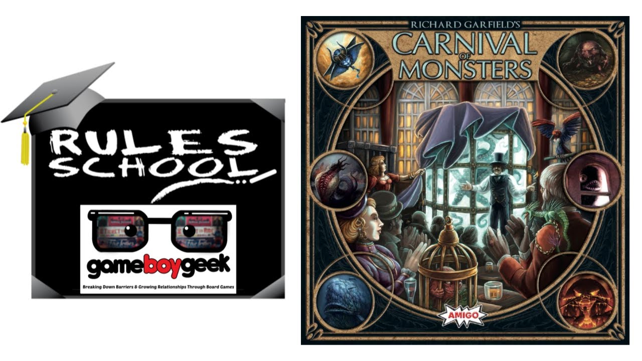 How to Play Carnival of Monsters (Rules School) with the Game Boy Geek