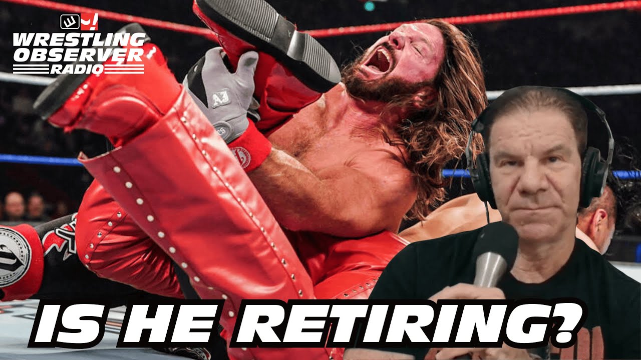 No, really, is AJ Styles retiring next week? | Wrestling Observer Radio