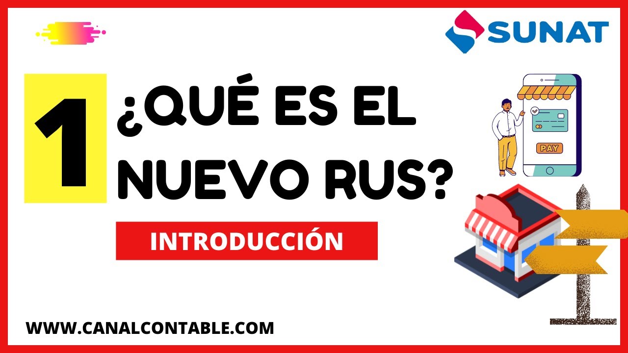 NUEVO RUS 🤩¿QUE ES EL NUEVO RUS SUNAT?✅ | REGIMEN TRIBUTARIO RUS-ENTREGA BOLETAS A TUS CLIENTES