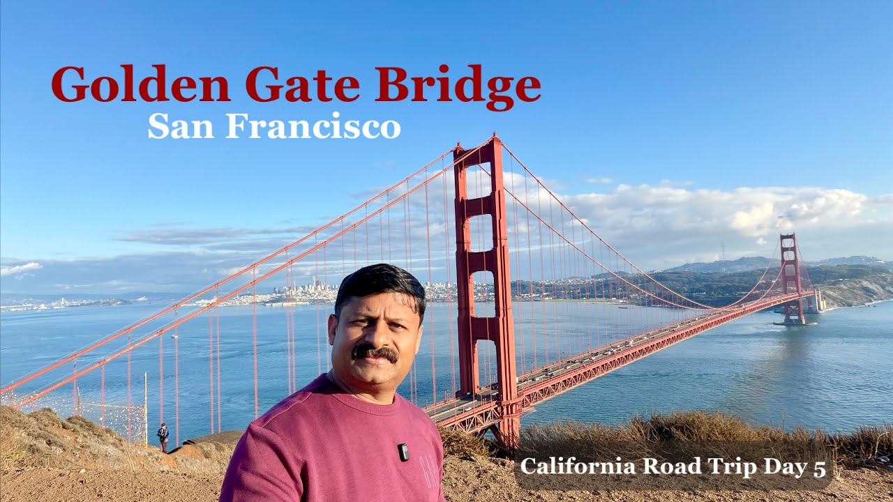 Golden Gate Bridge San Francisco | Best Viewpoints, Hidden Spots | California Road Trip Day 5