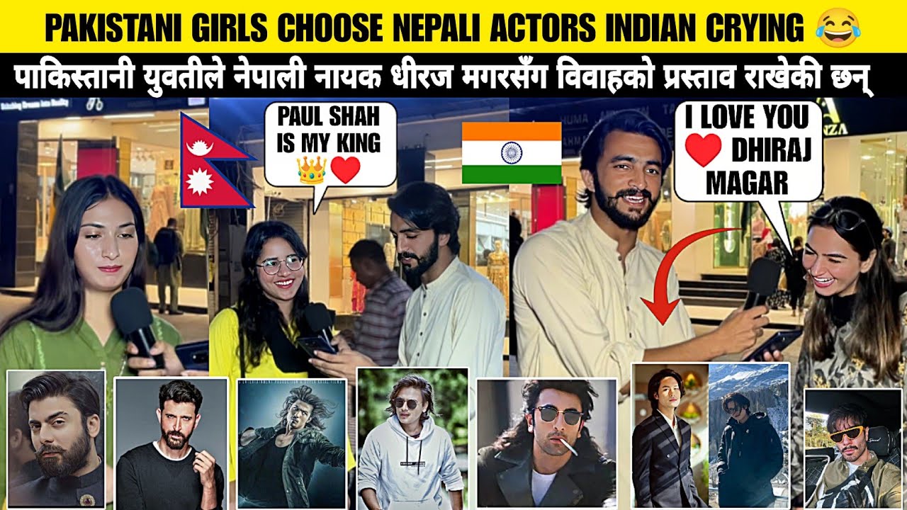 Pakistani Cute Girls Choose Nepali 🇳🇵 Actors| Indians 🇮🇳 Are crying 😂 | Who is Winner |