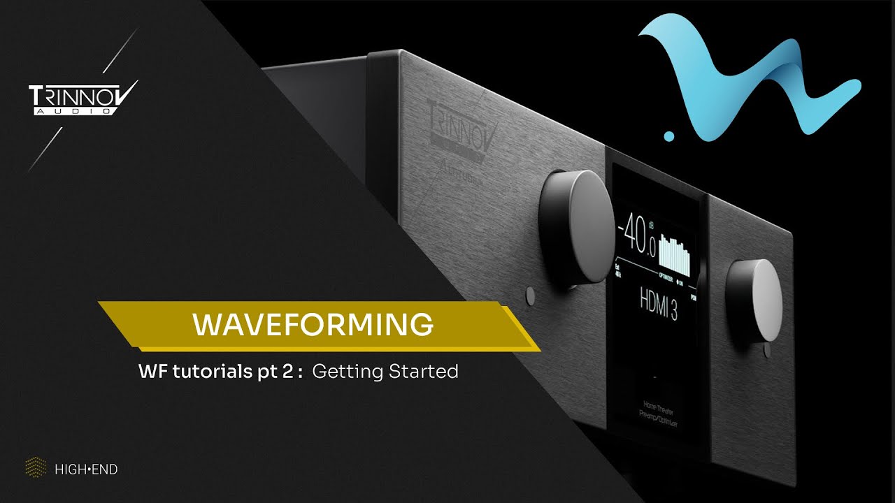 WaveForming Tutorials : Section 2 Getting started