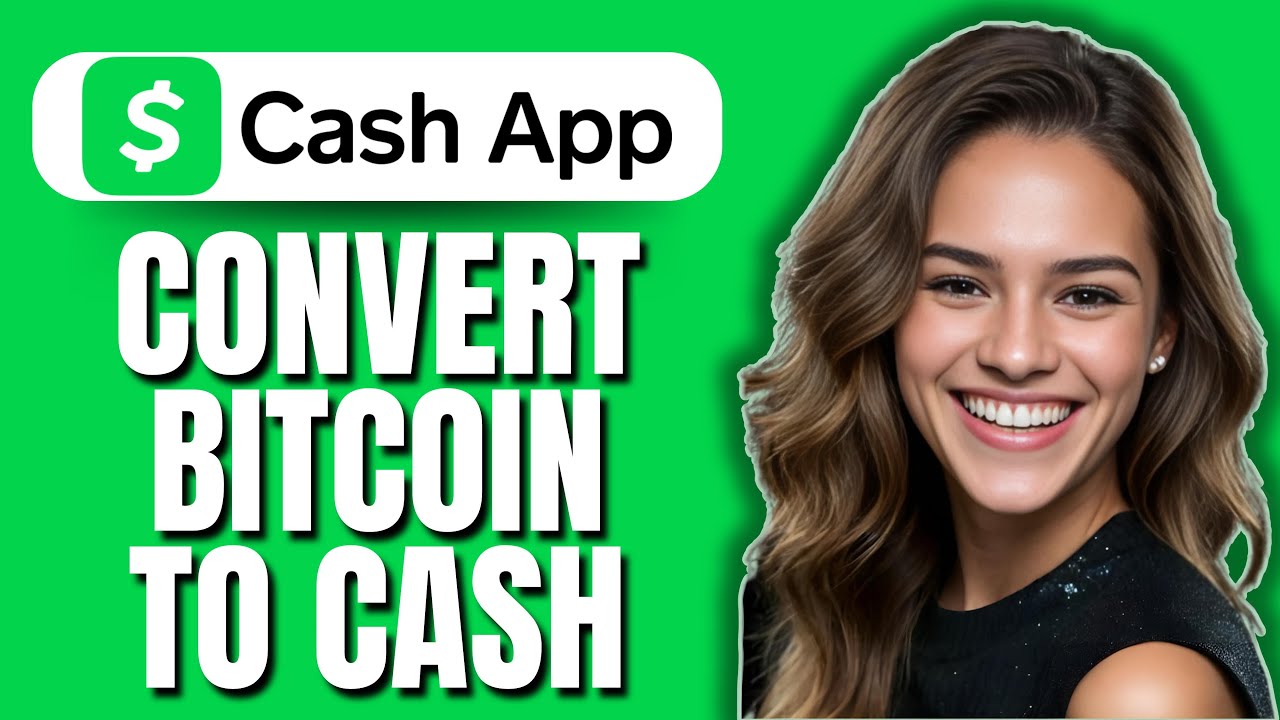 How to Convert Bitcoin to Cash on Cash App (2025) | Step-by-Step Guide
