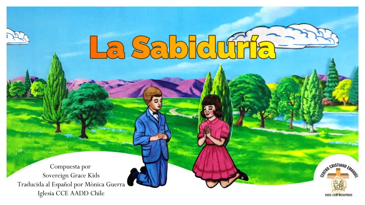 La Sabiduría (Where It All Begins) - Canción en ESPAÑOL Oficial