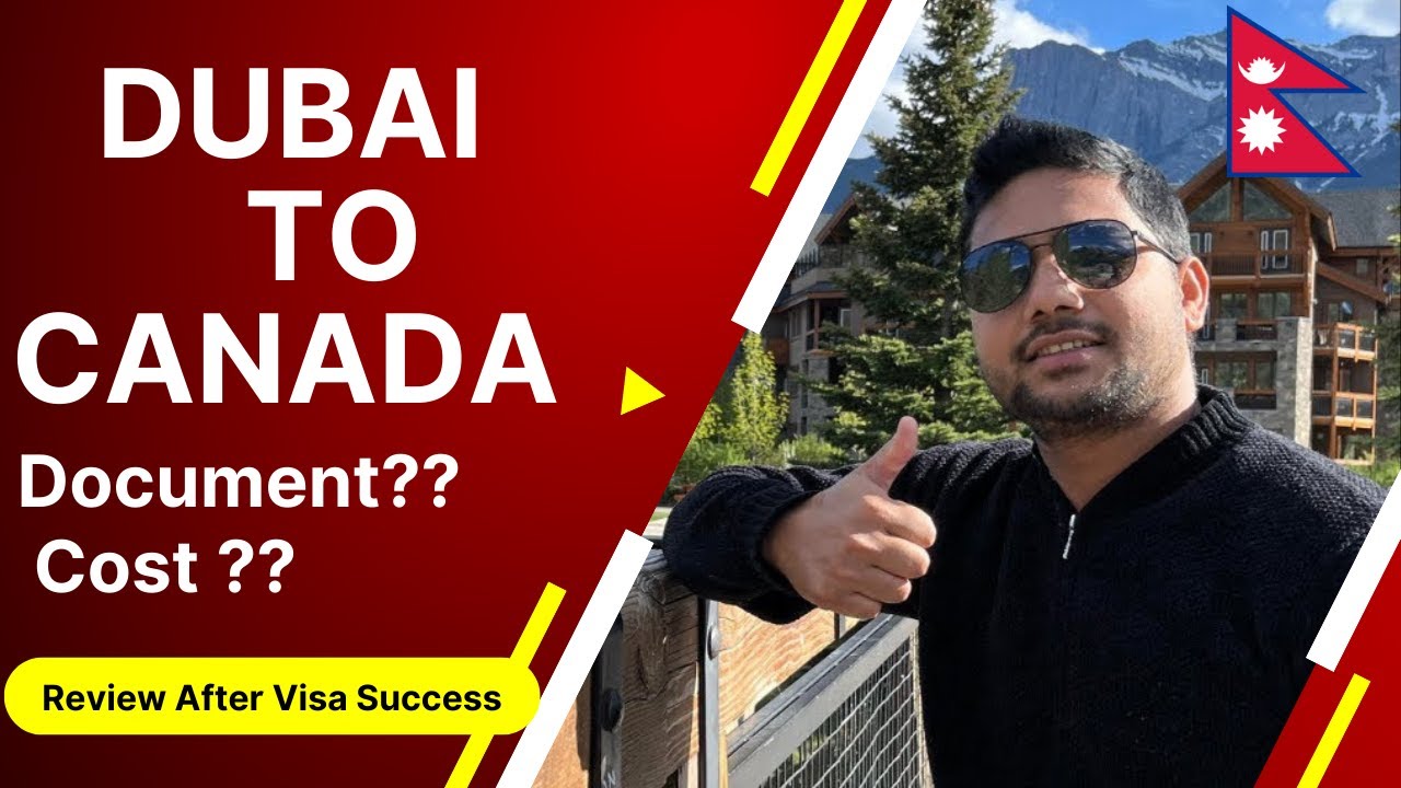 Dubai To Canada ||Canada Working Visa Process|| LMIA|| Document Required|| Nepali Ghumante