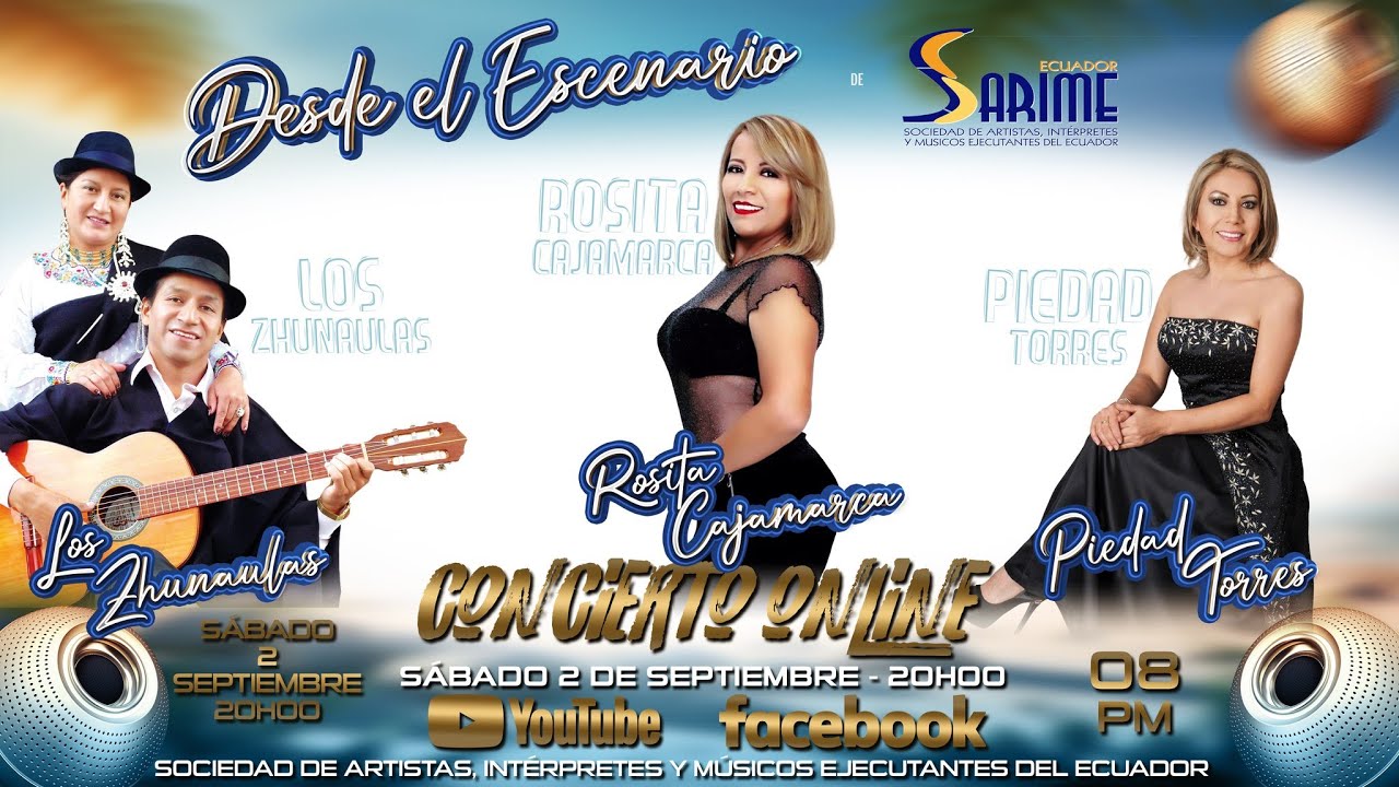 ROSITA CAJAMARCA - LOS ZHUNAULAS - PIEDAD TORRES - DESDE EL ESCENARIO - 2 SEPTIEMBRE 2023