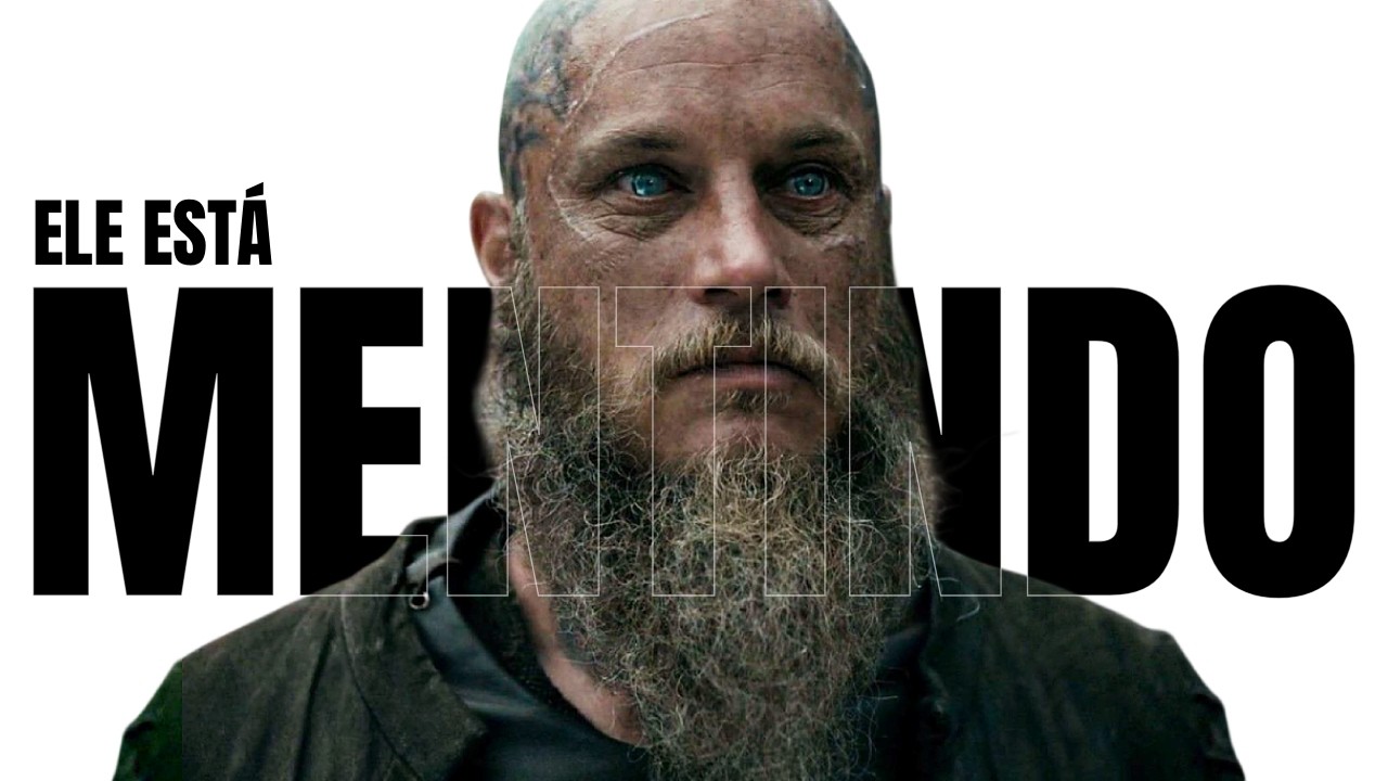 Ragnar Lothbrok: O Homem que Desafiou os Deuses - Vikings
