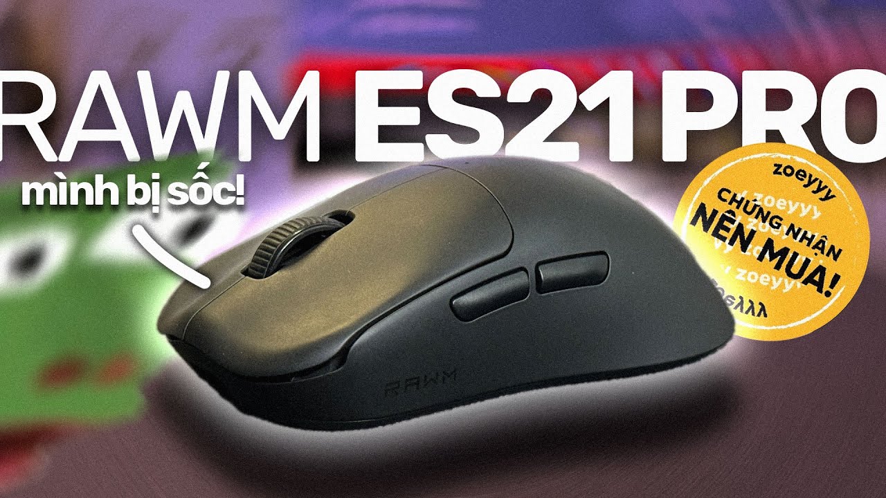 Mình bị BẤT NGỜ bởi CON CHUỘT NÀY CỦA RAWM! - Review RAWM ES21 Pro