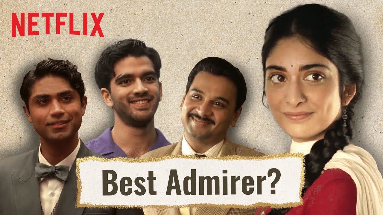 Who Will Win Lata's Heart? | Tanya Maniktala | A Suitable Boy | Netflix India