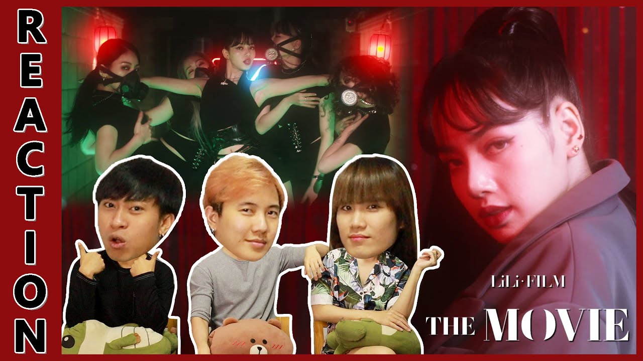 [REACTION] LILI’s FILM [The Movie] | IPOND TV