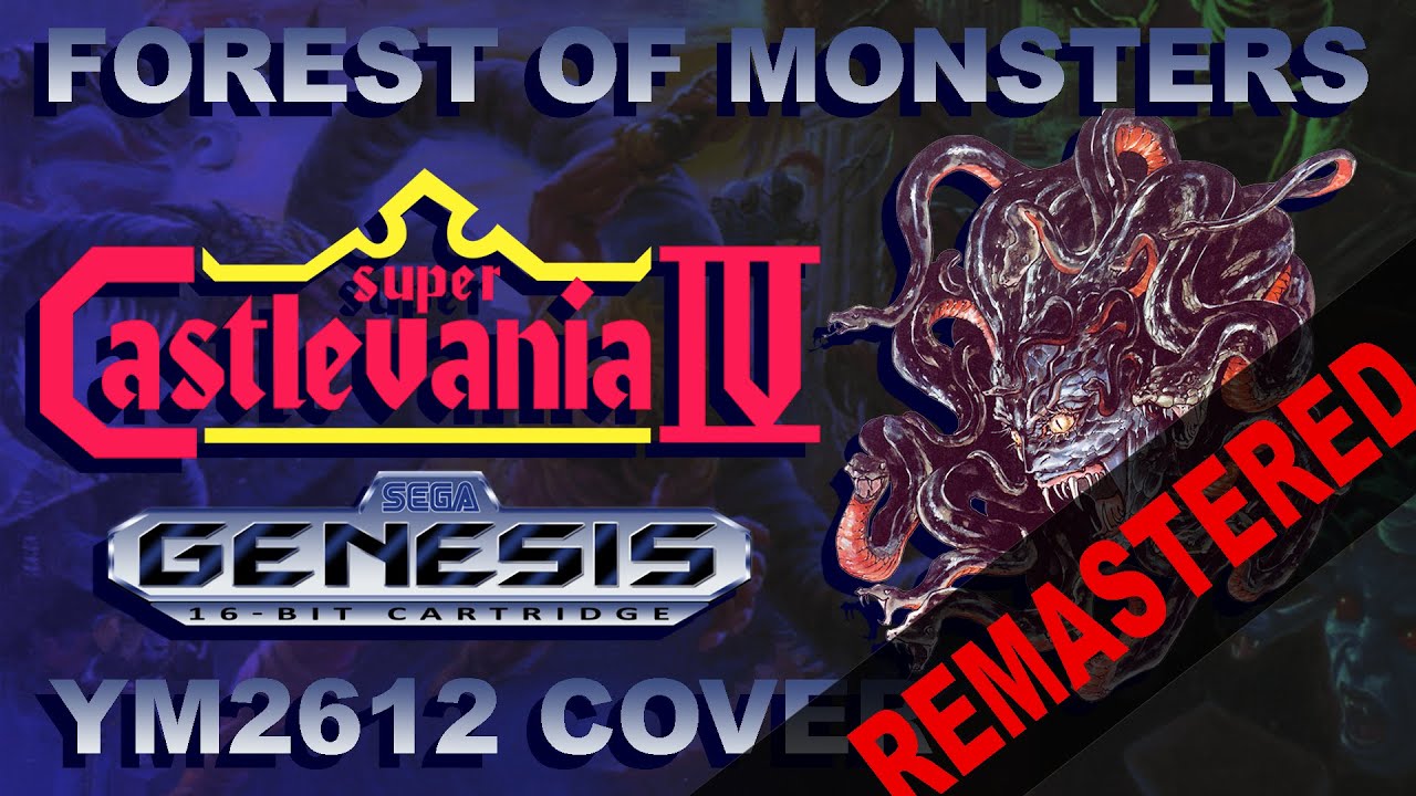 Super Castlevania IV - Forest of Monsters [YM2612 cover] (REMASTERED)