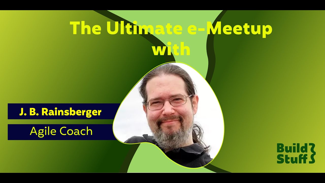 The Ultimate e-Meetup | J.B Rainsberger - Breaking Through Your Refactoring Rut