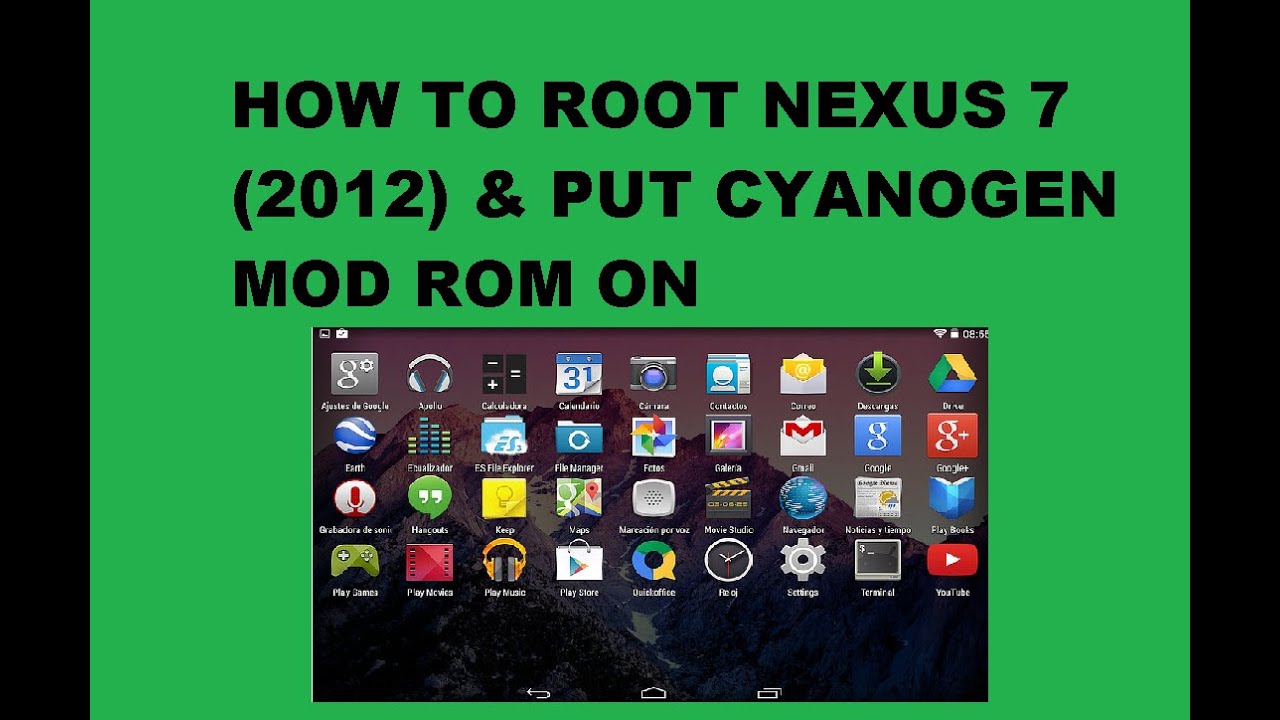 HOW TO ROOT NEXUS 7 (2012) & INSTALL CYANOGEN MOD CUSTOM ROM