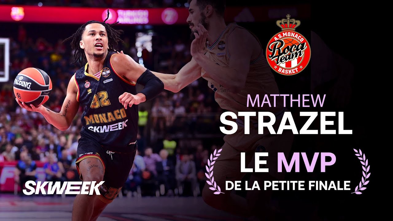 Matthew Strazel MVP de Monaco-Barça (petite finale Final Four)