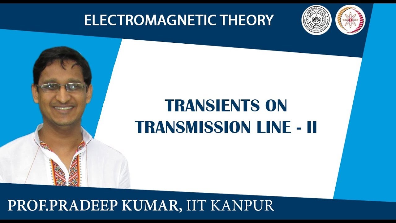 Transients on Transmission line-II